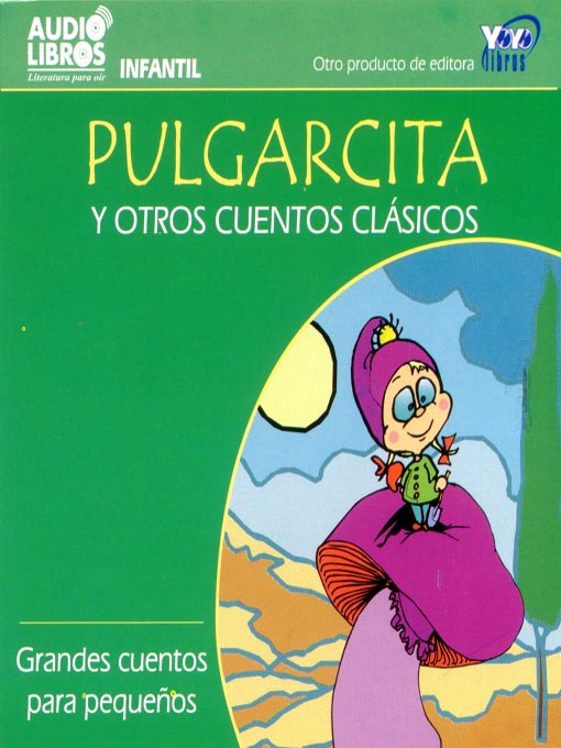 Title details for Pulgarcita Y Otros Cuentos Clásicos by Charles Perrault - Available